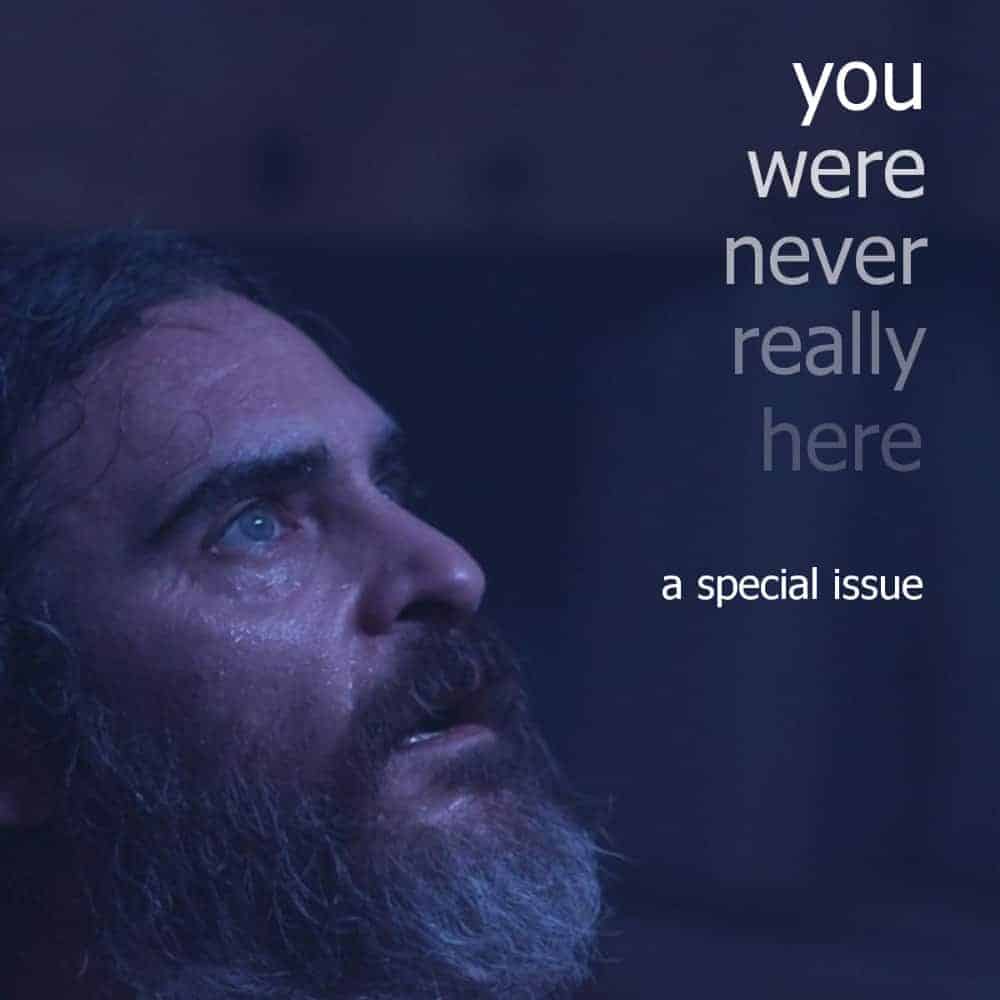 <em>You Were Never Really Here</em> Special Issue ebook
