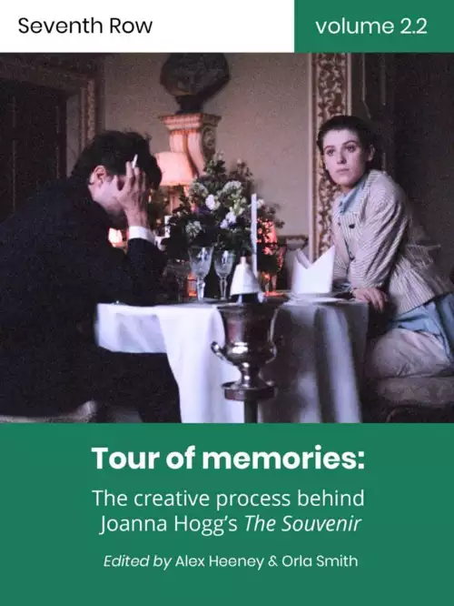<em>Tour of Memories</em>: An ebook about Joanna Hogg's <em>The Souvenir</em>