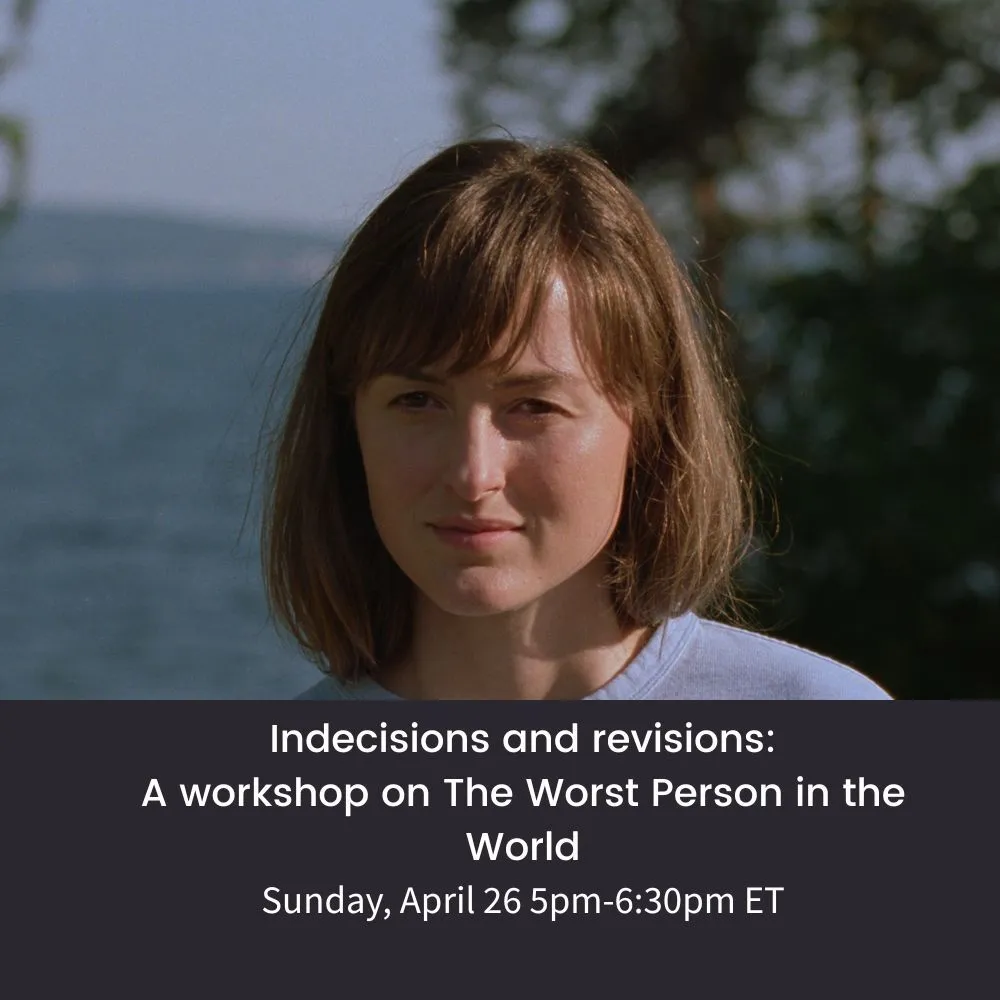 Indecisions and revisions: A workshop on The Worst Person in the World