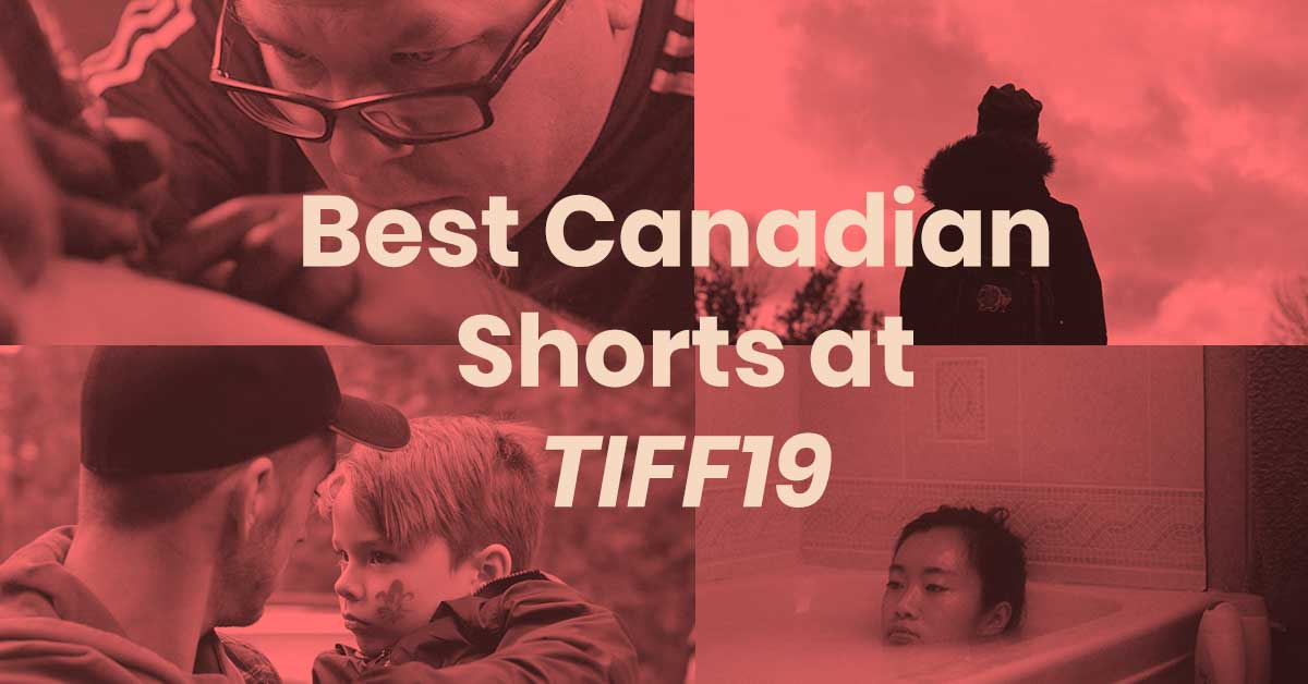 Six must-see Canadian shorts at TIFF19 – Seventh Row