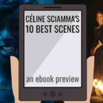 Céline Sciamma, Best scenes, Girlhood, Portrait of a Lady on Fire