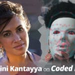 Coded Bias, Shalini Kantayya, HotDocs 2020
