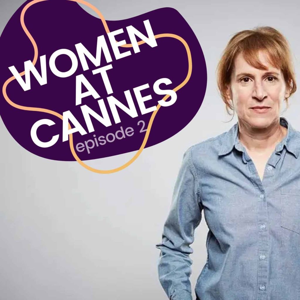 Women at Cannes Ep2 Kelly Reichardt