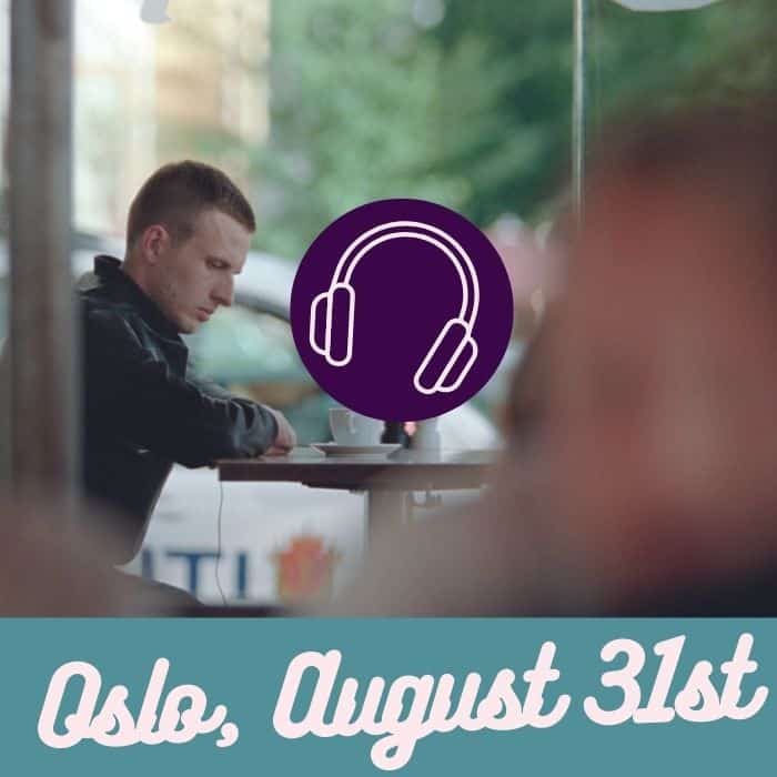 Oslo August 31st audio commentary image