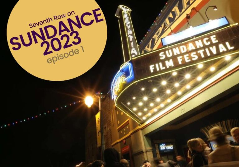 Sundance 2023 E1: What to watch at the festival