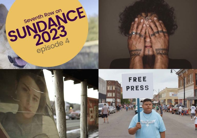 Sundance 2023 Ep.4: Indigenous Films, from Bad Press to Twice Colonized