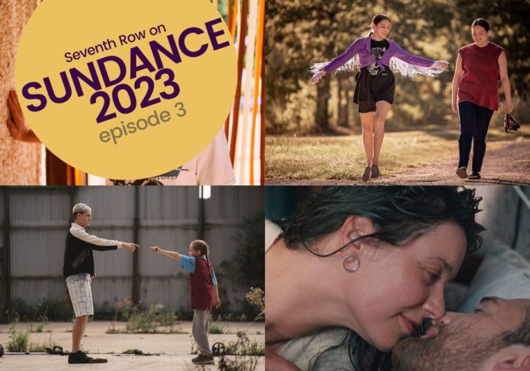 Sundance 2023 Ep.3: Slow, Fancy Dance, Scrapper, A Still Small Voice, and other early highlights