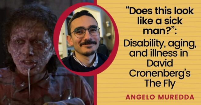 'Does this look like a sick man?': Disability, aging and illness in David Cronenberg's The Fly