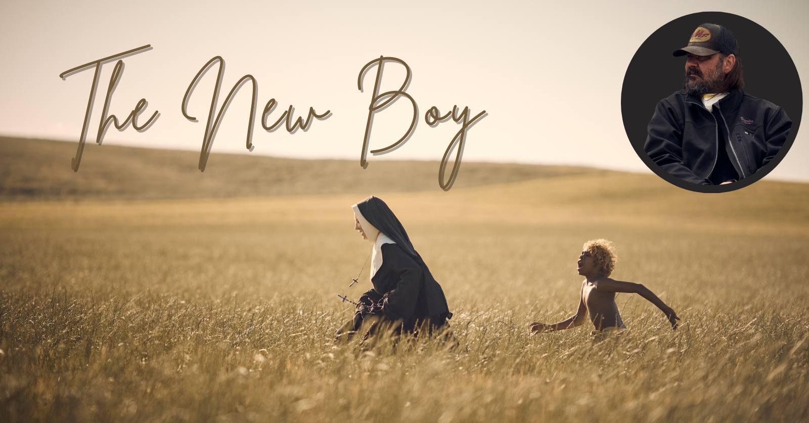 Still from The New Boy, directed by Warwick Thornton (pictured top right, photo by Ben King). A nun and an Indigenous boy traipse across a wheat field in The New Boy.